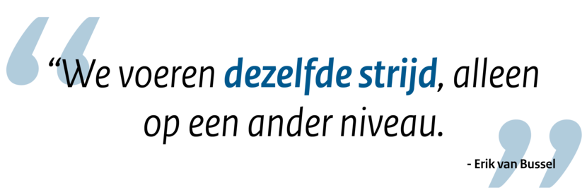 Quote:: We voeren dezelfde strijd, alleen op een ander niveau.